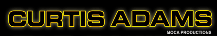 Curtis Adams - Moca Productions