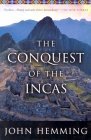 The Conquest of the Incas Book Cover
