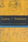 Lorca and Jimenez by Robert Bly